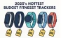 Hottest New Budget Fitness Trackers of 2025