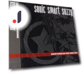 SONIC SMART SUZZY — Contemporary, KENICHI FUJISAKI