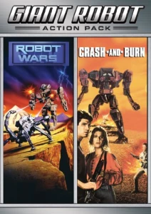 Action Pack: Crash And Burn / Robot Wars