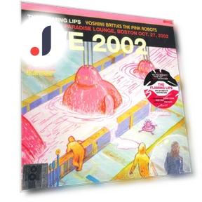 Yoshimi Battles The Pink Robots Live LP — , FLAMING LIPS