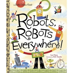 Robots Everywhere!, Little Golden Book