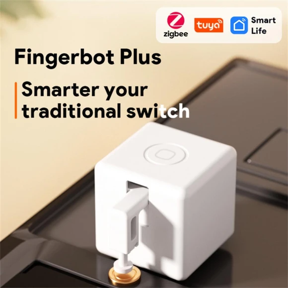 Fingerbot Plus Smart Switch Bot — Smart Home Hubs & Controllers, Tuya