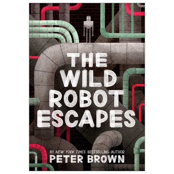 The Wild Robot Escapes - Children's Adventure Book, Little, Brown Books for Young Readers