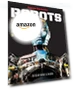 Robots: A New Age of Bionics, Drones & Artificial Intelligence Book — Security & Surveillance Robots, Popular Mechanics