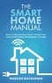 Smart Home Manual, HomeTechHacker