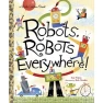 Robots Everywhere!, Little Golden Book