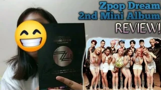 「Eng」 ZPOP DREAM 2nd Mini Album REVIEW!!! | Gail Unnie