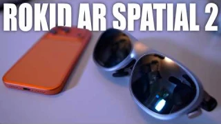 Rokid Max 2 & Rokid Spatial hands on review