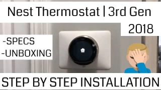 NEST Thermostat Gen 3 | FULL INSTALLATION | UNBOXING | T3007ES