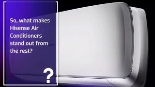 How Good is Hisense Air Conditioner - Expert Review & Comparison