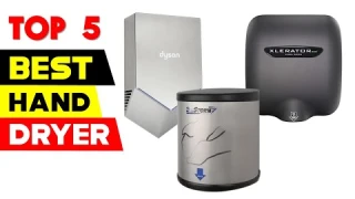 Top 5 Best Automatic Electric Hand Dryers Reviews in 2024