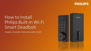 How to install the Philips Built-in Wi-Fi smart deadbolt (DDL240X-1HW / 15HW) | How to Series