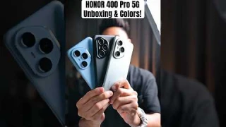 Unboxing HONOR 400 Pro 5G and colors! #honor400pro #honor400