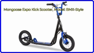 REVIEW (2024): Mongoose Expo Kick Scooter, Model: BMX-Style. ESSENTIAL details.