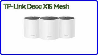 REVIEW (2025): TP-Link Deco X15 Mesh. ESSENTIAL details.