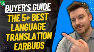 TOP 5 Best Language Translation Earbuds | Best Language Translation Earbud Reviews (2024)