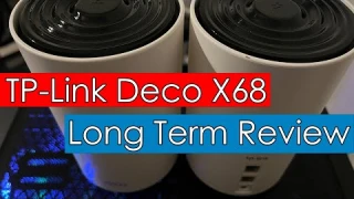 TP-Link Deco X68 Long Term Review | Speed Tests, Range Tests, App and More