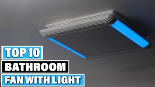 Best Bathroom Fan with Lights in 2025(Top 10 Picks)