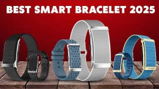 Top 5 Best Smart Bracelets 2025 (Watch Before You Buy!)