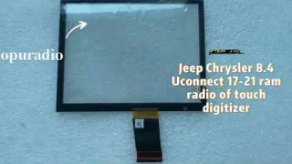 8.4 inch Touch Digitizer For Jeep Chrysler 8.4 Uconnect 17-21 Ram Radio