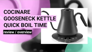 Review: Cocinare Gooseneck Electric Kettle - Quick Boil & Precision Temperature Control