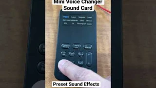 Mini Voice Changer / Sound Card - Featuring Built in or Preset Sound Effects