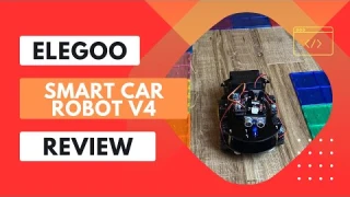 ELEGOO Smart Robot Car Kit V4 Review: An Exciting Journey into Robotics and Programming