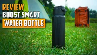 Boost Smart Water Bottle Review: Best Outdoor Insulated Bottle?