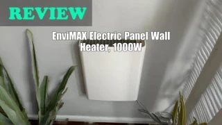 EnviMAX Electric Wall Heaters 1000W - Review