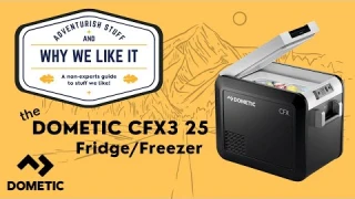 Is the Dometic CFX3 25 the perfect 12v refrigerator for your camping adventures? Here’s why we like!