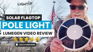 Solar Flagtop Pole Light - LumeGen Video Review