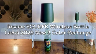 Review SOUDFK Wireless Bottle Lamp,2025 New 3 Color Rechargeable Wine Bottle Lights for Bars Restaur