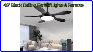 REVIEW (2025): 46" Black Ceiling Fan w/ Lights & Remote. ESSENTIAL details.