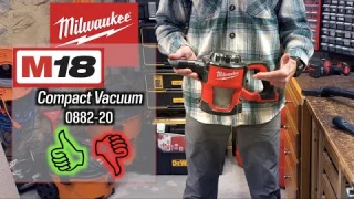 Milwaukee M18 Compact Handheld Vacuum REVIEW 0882-20