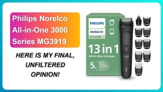 REVIEW (2026): Philips Norelco All-in-One 3000 Series MG3919 | HERE IS MY FINAL, UNFILTERED OPINION!