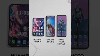 Huawei PURA X vs Galaxy Z Flip 6 vs Moto Razor 50 Ultra.