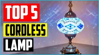 Best Cordless Lamp in 2022 Review