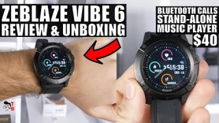Zeblaze Vibe 6 REVIEW: Make Calls and Listen To Music With This Watch!