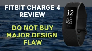 Fitbit Charge 4 Review DO NOT BUY – MAJOR DESIGN FLAW