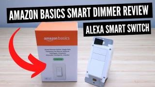 Amazon Basics Smart Dimmer Review Alexa Smart Dimmer