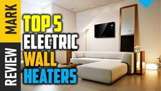 Top Electric wall heaters - Top 5 Best Electric wall heaters 2021 Reviews By Review Mark