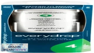 Everydrop by Whirlpool Ice and Water Refrigerator Filter 4 EDR4RXD1 Single-Pack Review