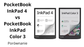 Kolorowy vs monochromatyczny | PocketBook InkPad 4 vs PocketBook InkPad Color 3