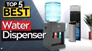 ✅ TOP 5 Best Water Dispenser [ 2024 Buyer's Guide ]