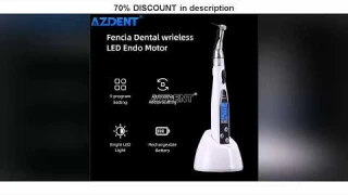 A must-have product! AZDENT Dental Wireless Endo Motor Smart Root Canal Therapy with LED Lamp 16:1