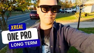XREAL One Pro vs Reality - Long Term Test
