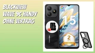 BEWERTUNG (2025): Blackview Wave 9C Handy Ohne Vertrag. Infos