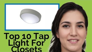 👉 Top 10 Tap Light For Closets  2021  (Review Guide)