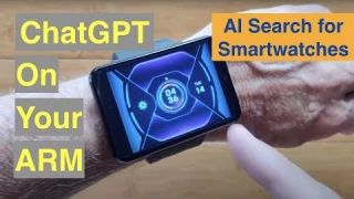 Unlock True AI Power on Your Smartwatch! Step-by-Step Tutorial for Using Bing-Powered ChatGPT 4.0