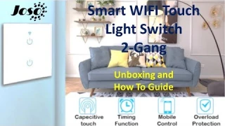 Joso Smart Touch Light Switch Review And How To Guide